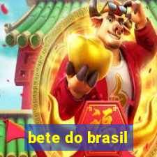 bete do brasil